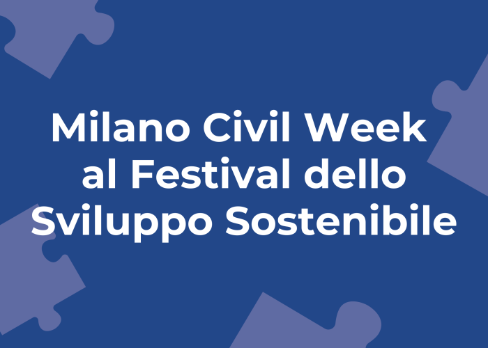 Milano Civil Week 2025 e ASviS: un’alleanza per una cittadinanza sostenibile